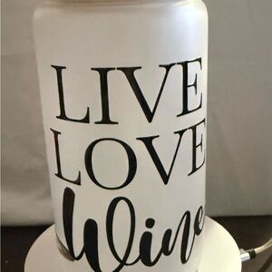 Live Love Wine Decorative White Tumbler
